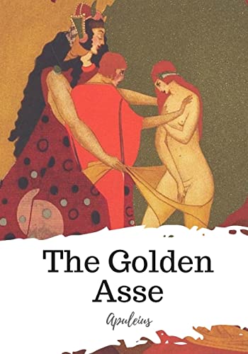 Beispielbild fr The Golden Asse zum Verkauf von THE SAINT BOOKSTORE