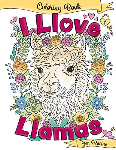 Stock image for I Llove Llamas Coloring Book (I Love Coloring Books) for sale by SecondSale