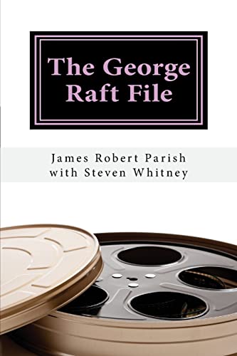 Beispielbild fr The George Raft File: The Unauthorized Biography zum Verkauf von Lucky's Textbooks