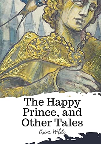 Stock image for The Happy Prince, and Other Tales for sale by Save With Sam