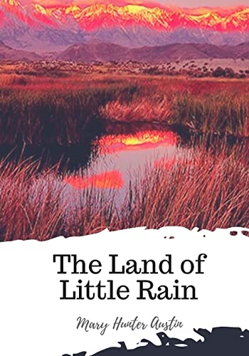 9781719497299: The Land of Little Rain