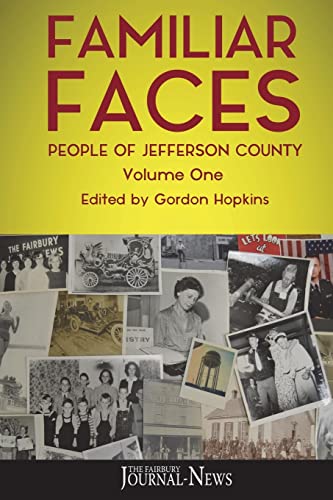 Stock image for Familiar Faces: People of Jefferson County for sale by Lucky's Textbooks