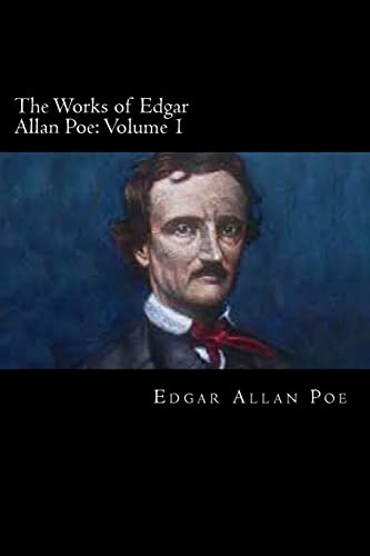 9781719528320: The Works of Edgar Allan Poe: Volume 1