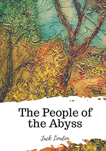 Imagen de archivo de The People of the Abyss a la venta por California Books