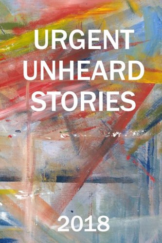 Stock image for Urgent, Unheard Stories for sale by Revaluation Books