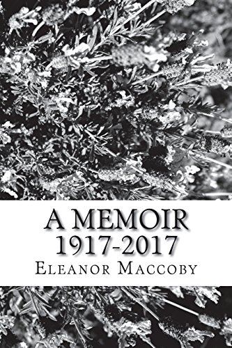 Stock image for A Memoir 1917-2017 for sale by ThriftBooks-Atlanta