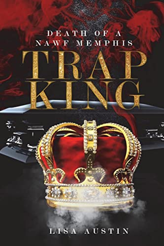 Stock image for Death of a Nawf Memphis Trap King for sale by ThriftBooks-Dallas