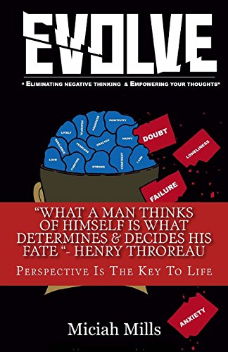 Beispielbild fr EVOLVE: Eliminating Negative Thinking & Empowering Your Thoughts zum Verkauf von Revaluation Books