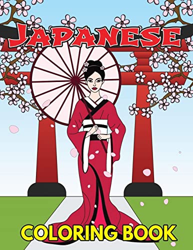9781719588331: Japanese Coloring Book: Beautiful and Traditional Japanese Designs to Color & Relieve Stress Including Geishas, Sushi, Sashimi, Ninjas, Temples, ... Cherry Blossoms, Fans and Koi Fish: Volume 1