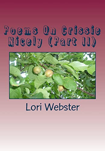 Beispielbild fr Poems On Crissie Nicely (II) zum Verkauf von Lucky's Textbooks