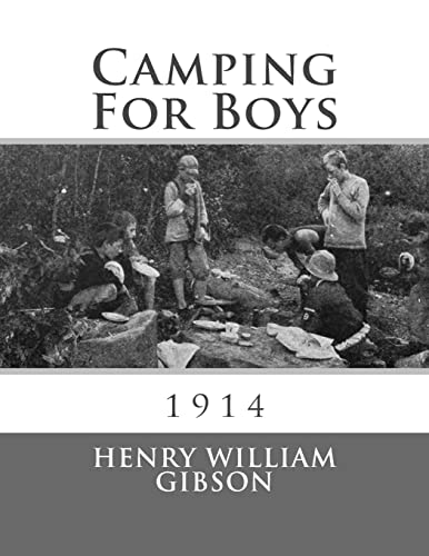 9781719598439: Camping For Boys: 1914