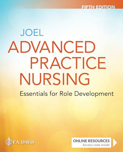 Imagen de archivo de Advanced Practice Nursing: Essentials for Role Development Essentials for Role Development a la venta por BooksRun