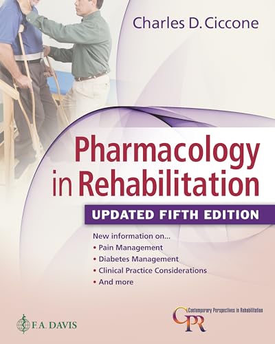 Stock image for Pharmacology in Rehabilitation Update (Contemporary Perspectives in Rehabilitation) for sale by Campus Bookstore