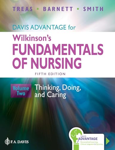 Imagen de archivo de Davis Advantage for Wilkinson's Fundamentals of Nursing: Thinking, Doing, and Caring a la venta por BooksRun