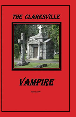 9781719802376: The Clarksville Vampire