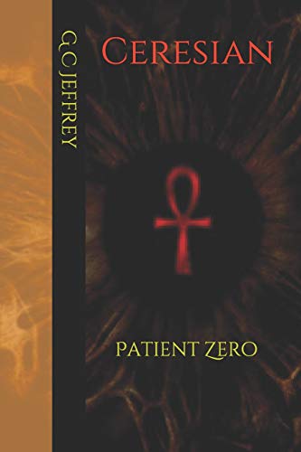 9781719812719: Ceresian: Patient Zero: 2
