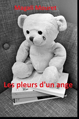 Stock image for Les pleurs d'un ange for sale by medimops