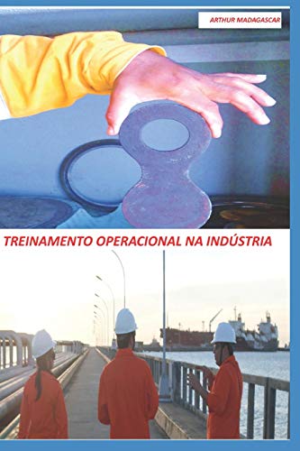 Beispielbild fr TREINAMENTO OPERACIONAL NA INDUSTRIA (Portuguese Edition) zum Verkauf von Lucky's Textbooks