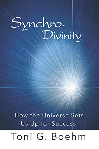 Imagen de archivo de Synchro-Divinity: How the Universe Sets Us Up for Success a la venta por THE SAINT BOOKSTORE