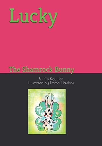 Beispielbild fr Lucky: The Shamrock Bunny zum Verkauf von Revaluation Books