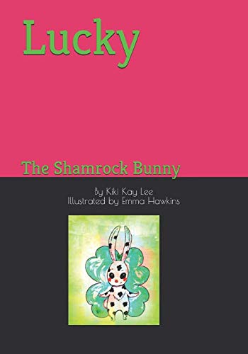 Stock image for Lucky: The Shamrock Bunny for sale by Revaluation Books