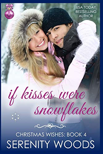 Stock image for If Kisses Were Snowflakes (Christmas Wishes) for sale by HPB-Ruby