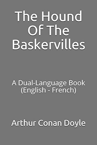 9781719834971: The Hound Of The Baskervilles: A Dual-Language Book (English - French)