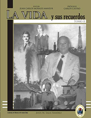 Stock image for LA VIDA Y SUS RECUERDOS Tomo II (Spanish Edition) for sale by Lucky's Textbooks