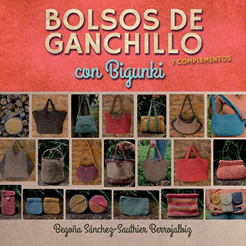 Imagen de archivo de Bolsos de ganchillo con bigunki (Spanish Edition) a la venta por Lucky's Textbooks