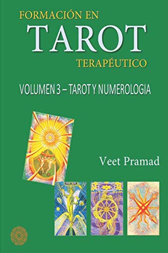 Immagine stock per FORMACI�N EN TAROT TERAP�UTICO - VOLUMEN 3 - TAROT Y NUMEROLOG�A