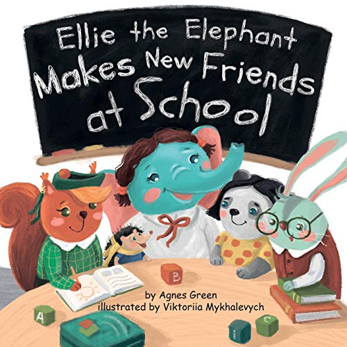 

Ellie the Elephant Makes New Friends at School