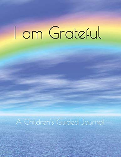 Beispielbild fr I am grateful: A Children's Guided Journal zum Verkauf von Revaluation Books