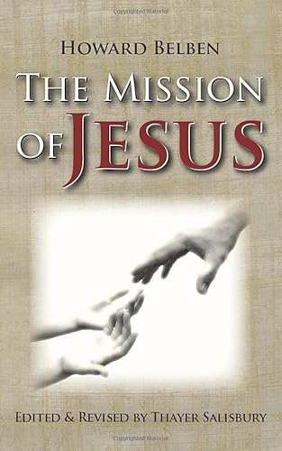 Stock image for The Mission of Jesus for sale by Indiana Book Company