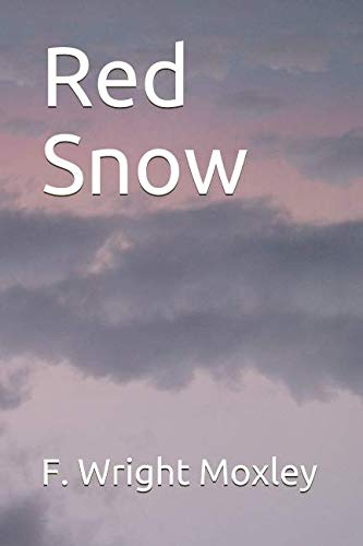 Stock image for Red Snow for sale by Revaluation Books