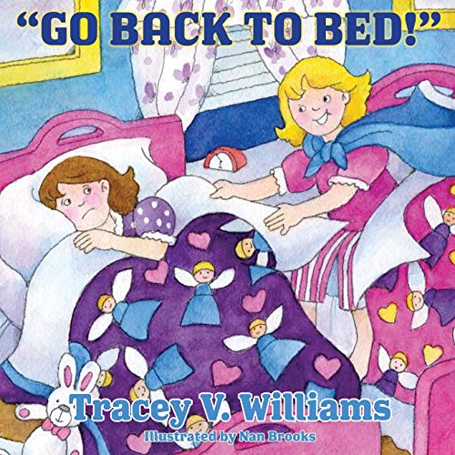 Imagen de archivo de Go Back To Bed! a la venta por Decluttr