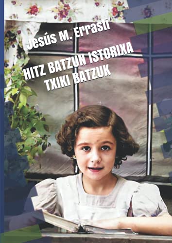 Beispielbild fr HITZ BATZUN ISTORIXA zum Verkauf von WorldofBooks