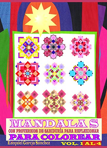 Stock image for MANDALAS PARA COLOREAR: CON PROVERBIOS DE SABIDURA PARA REFLEXIONAR for sale by Revaluation Books