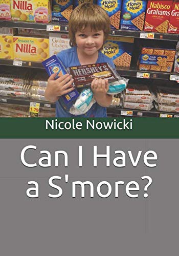 Beispielbild fr Can I Have a S'more? (Can I Series?) zum Verkauf von Revaluation Books