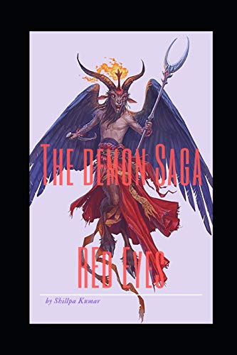 9781719921985: The Demon Saga: Red Eyes