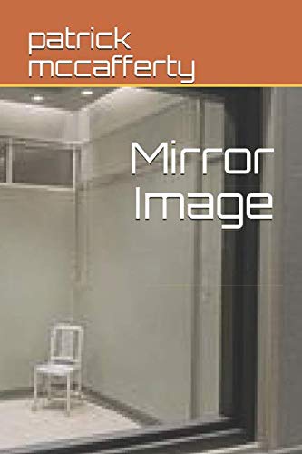 9781719925433: Mirror Image