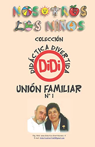 Imagen de archivo de UNIN FAMILIAR 1: DIDCTICA DIVERTIDA (Spanish Edition) a la venta por Lucky's Textbooks