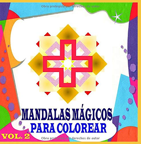 Stock image for MANDALAS MGICOS: PARA COLOREAR for sale by Revaluation Books