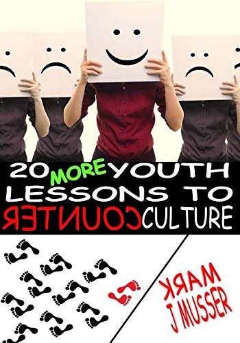 Stock image for 20 MORE Youth Lessons to Counter Culture for sale by Revaluation Books