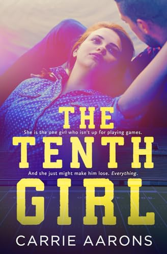 Stock image for The Tenth Girl (The Tenth Girl Series) for sale by SecondSale