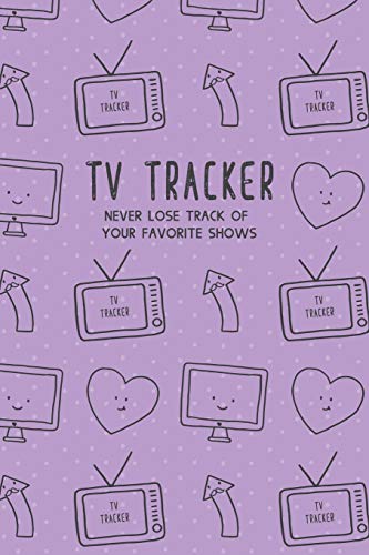 9781719943857: TV Tracker: Log all of your TV shows so you never miss an episode