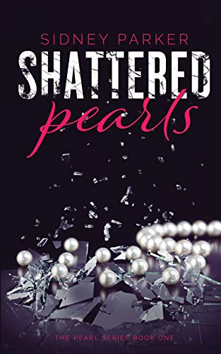 Stock image for Shattered Pearls (The Pearl Series) for sale by Lucky's Textbooks