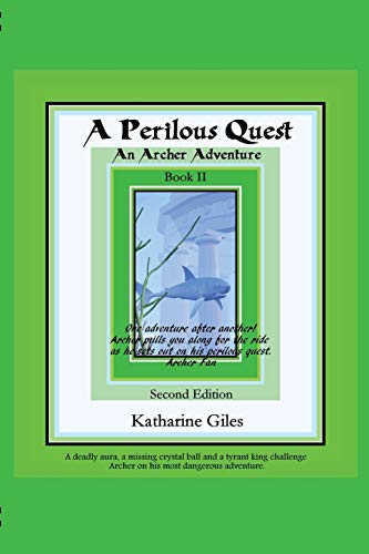 Stock image for A Perilous Quest: An Archer Adventure (The Archer Adventures) for sale by Lucky's Textbooks