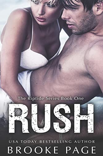 Beispielbild fr Rush: The Riptide Series Book #1 zum Verkauf von THE SAINT BOOKSTORE