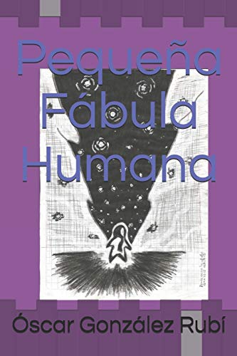 Stock image for Pequea Fbula Humana (Spanish Edition) for sale by Lucky's Textbooks