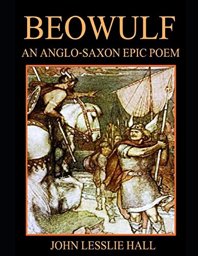9781719983792: Beowulf - An Anglo-Saxon Epic Poem (Annotated): Translated from the Heyne-Socin Text